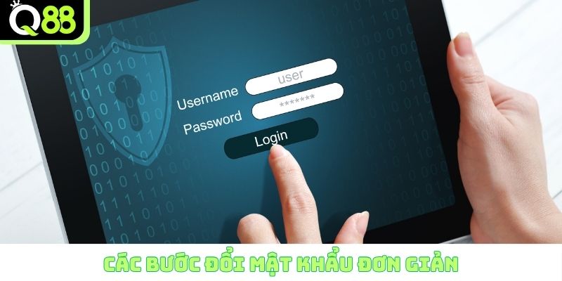 Các bước đổi mật khẩu đơn giản