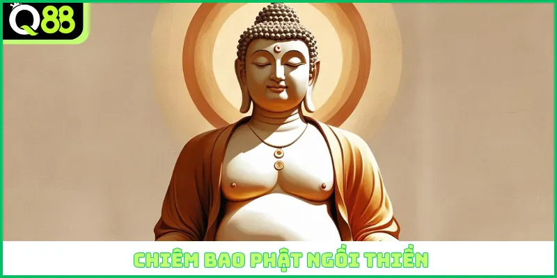 Chiêm bao Phật ngồi thiền