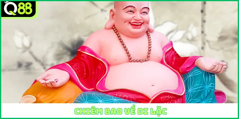 Chiêm bao về Di Lặc