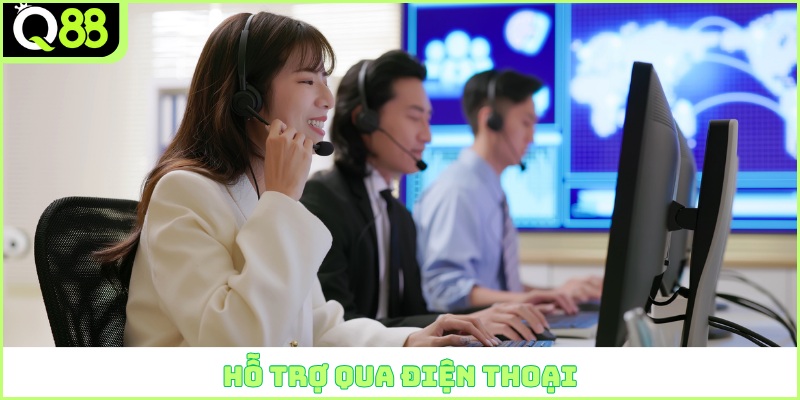 Hỗ trợ qua điện thoại