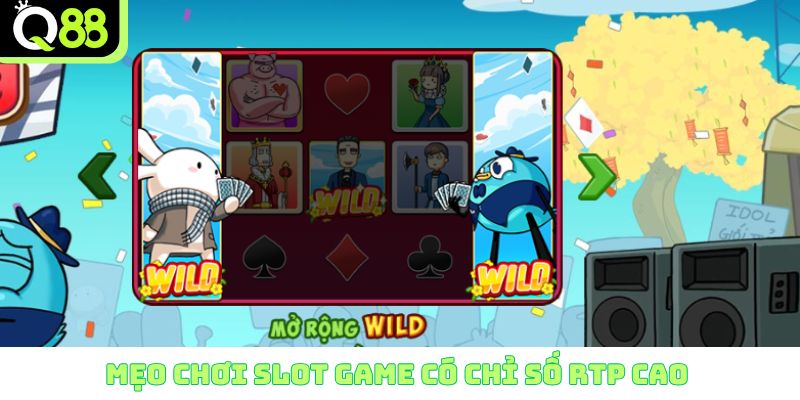 Mẹo chơi slot game có chỉ số RTP cao