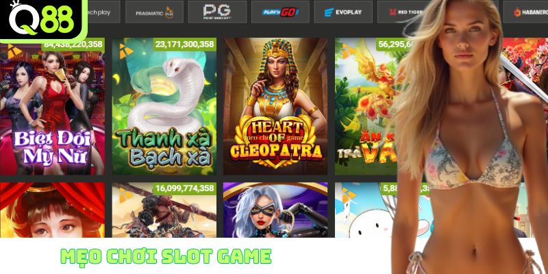 Mẹo chơi slot game