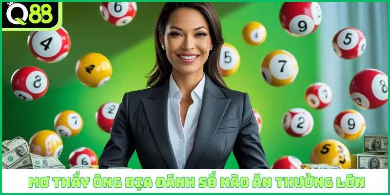 Mơ thấy ông địa đánh số nào ăn thưởng lớn