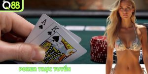Poker trực tuyến